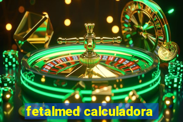 fetalmed calculadora